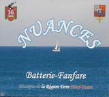 Batterie-Fanfare de la musique de la Région Terre Nord-Ouest de Rennes - Nuances